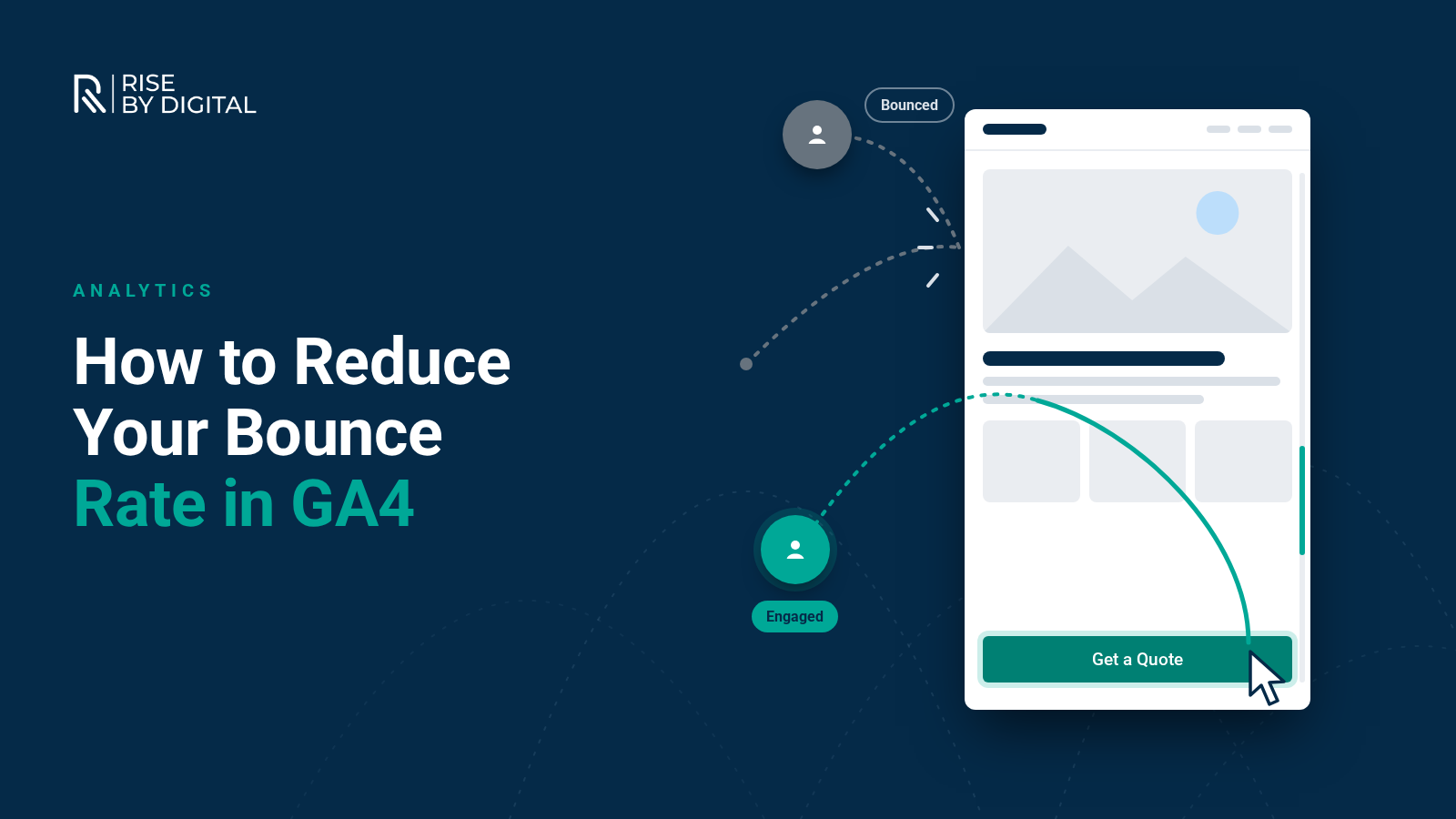 How to reduce your bounce rate Illustration of a visitor bouncing off a web page compared with one who engages and clicks a button
